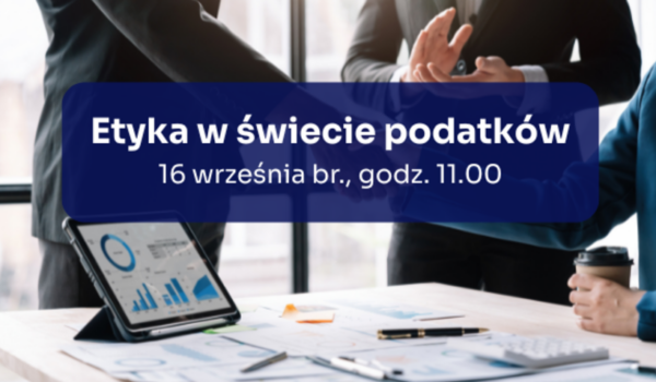 Debata SKwP – Etyka w świecie podatków, 16.09.2025 (WT) – dołącz do debaty❗👍💻😊