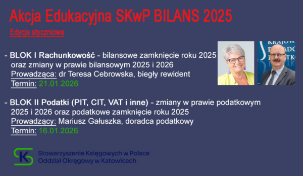 Akcja Edukacyjna SKwP BILANS 2025 – EDYCJA STYCZNIOWA – serdecznie zapraszamy do uczestnictwa❗👍💻😊