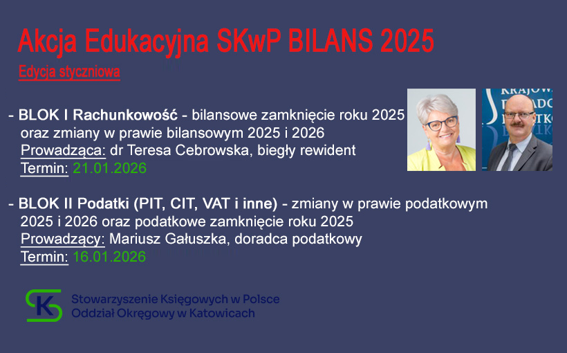 Akcja Edukacyjna SKwP BILANS 2025 – EDYCJA STYCZNIOWA – serdecznie zapraszamy do uczestnictwa❗👍💻😊