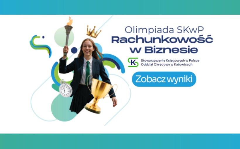 I etap Olimpiady „Rachunkowość w biznesie” już za nami❗👍👩‍🎓👨‍🎓
