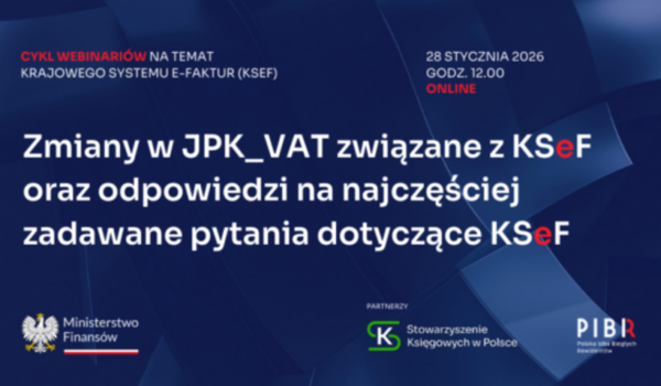 Webinar nr 4 z 5 bezpłatnych webinarów poświęconych KSeF - już 28 stycznia 2026 roku, godz.12:00❗👍💻😊
