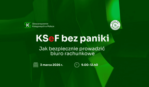 Bezpłatny webinar z KSeF bez paniki już 3 lutego 2026 roku (WT), godz.09:00❗👍💻😊