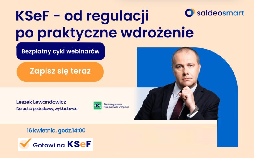 Kolejny bezpłatny webinar z cyklu KSeF już 16 kwietnia 2026 roku, godz.14:00❗👍💻😊