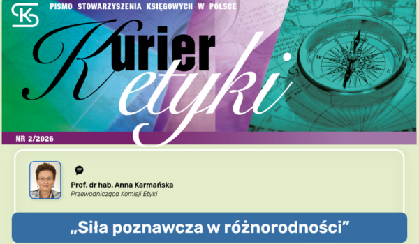 KURIER ETYKI SKWP NR 2/2026/(34) – ZAPRASZAMY DO LEKTURY!👍🌞🍀💻
